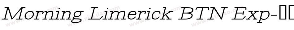 Morning Limerick BTN Exp字体转换